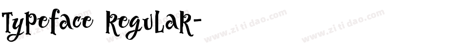 Typeface Regular字体转换